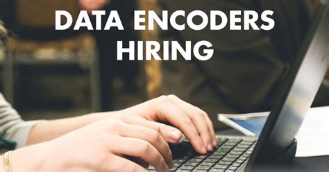 Data Encoder Online Jobs, Employment 